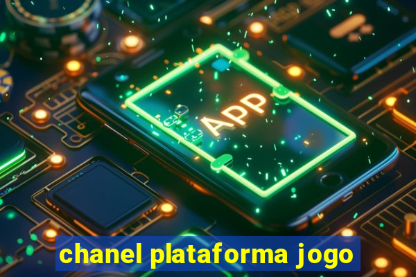 chanel plataforma jogo